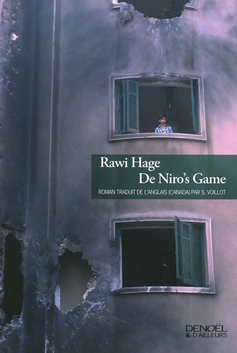 Livrenpoche : De Niro's game - Rawi Hage - Livre