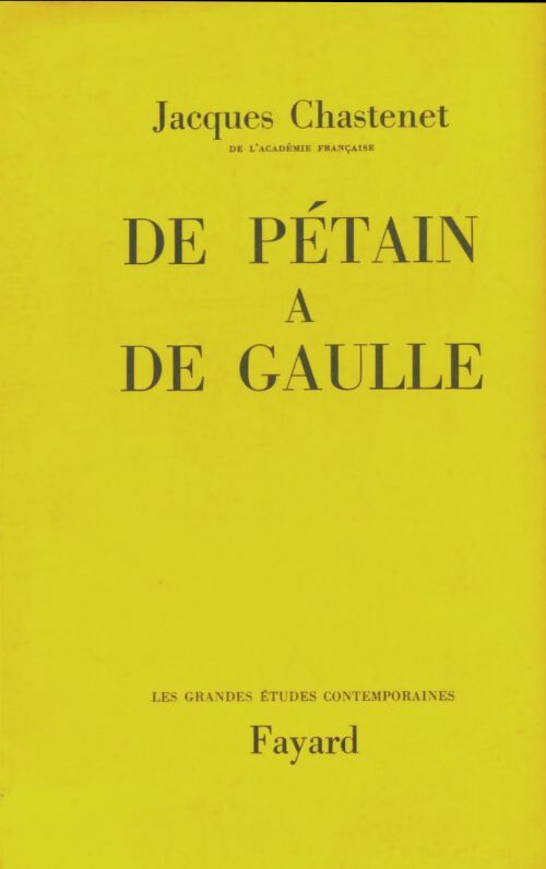 Livrenpoche : De Pétain à De Gaulle - Jacques Chastenet - Livre