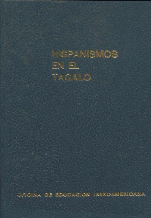 Livrenpoche : Hispanismos en el tagalo - Collectif - Livre