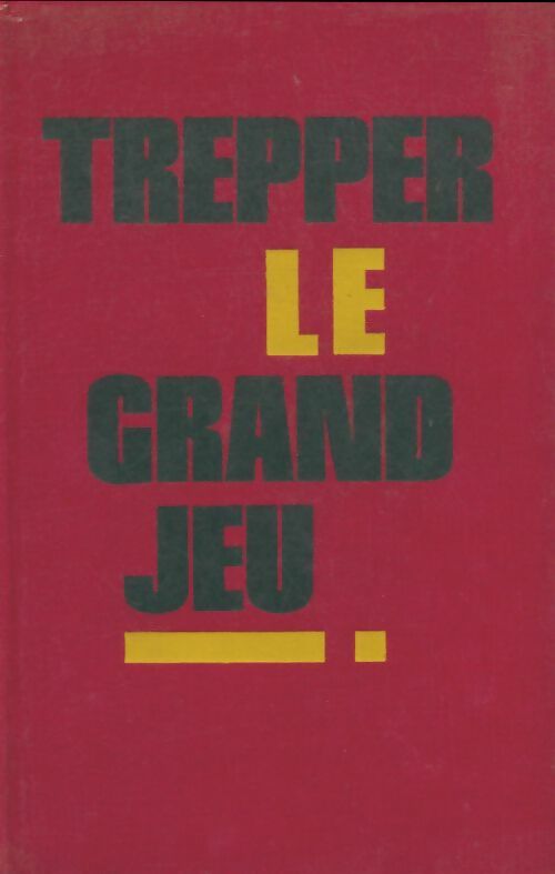 Livrenpoche : Le grand jeu - Léopold Trepper - Livre