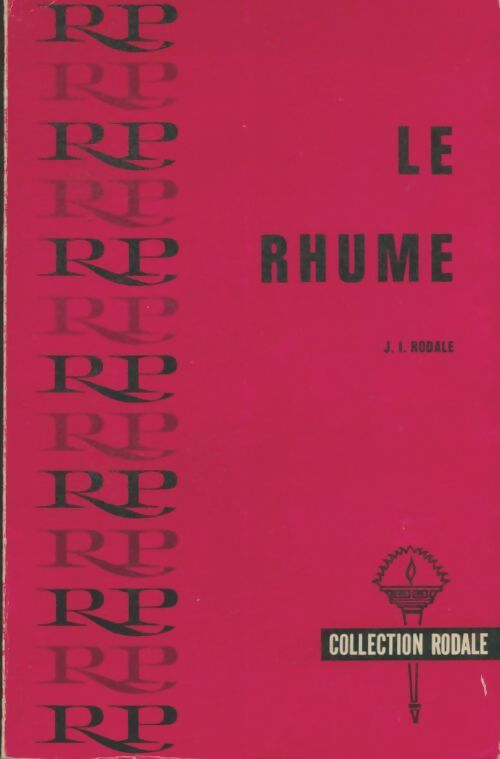 Livrenpoche : Le rhume - J.I Rodale - Livre