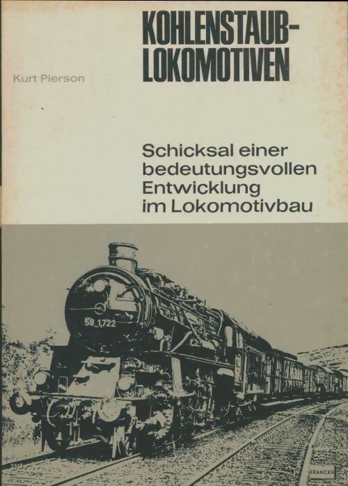 Livrenpoche : Kohlenstaub lokomotiven - Kurt Pierson - Livre