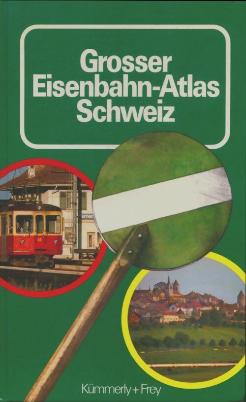Livrenpoche : Grosser Eisenbahn-atlas Schweiz - Mark Jeker - Livre