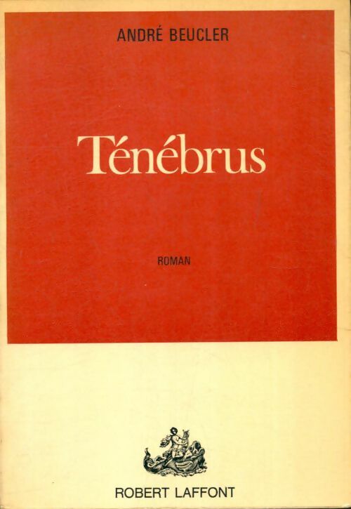 Livrenpoche : Ténébrus - André Beucler - Livre