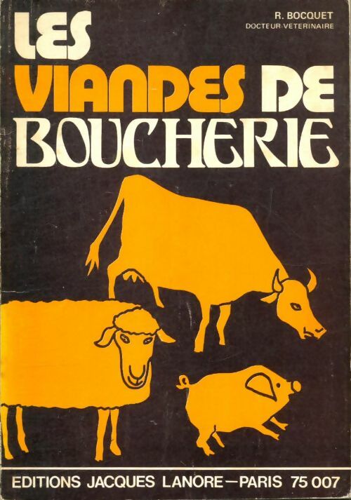 Livrenpoche : Les viandes de boucherie - R. Bocquet - Livre