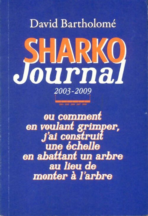 Livrenpoche : Sharko journal 2003-2009 - David Bartholomé - Livre