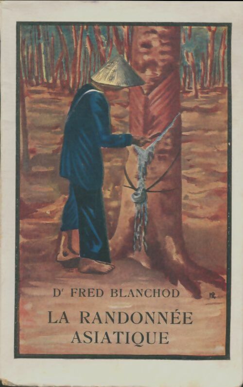 Livrenpoche : La randonnée asiatique - Fred Blanchod - Livre