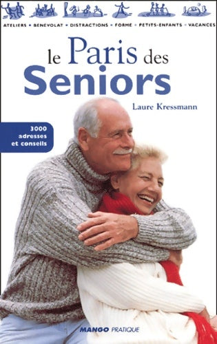Livrenpoche : Le Paris des seniors 2001 - Anonyme - Livre