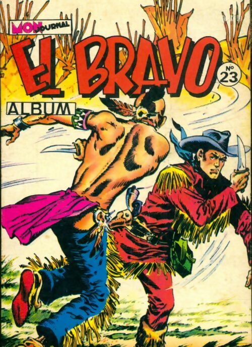Livrenpoche : El Bravo - Album n°23 : du 67 au 69 - Collectif - Livre