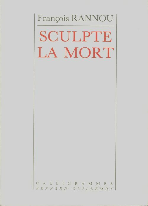 Livrenpoche : Sculpte la mort - François Rannou - Livre