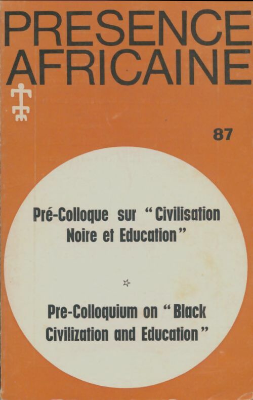 Livrenpoche : Présence africaine n°87 - Collectif - Livre