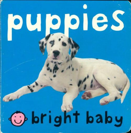 Livrenpoche : Bright baby puppies - Roger Priddy - Livre
