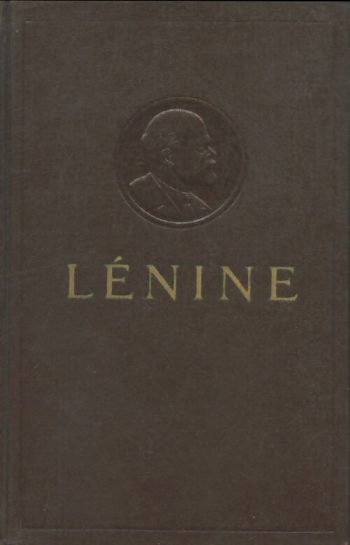 Livrenpoche : Oeuvres Tome XL : 1900-1916 - Vladimir Illitch Lénine - Livre