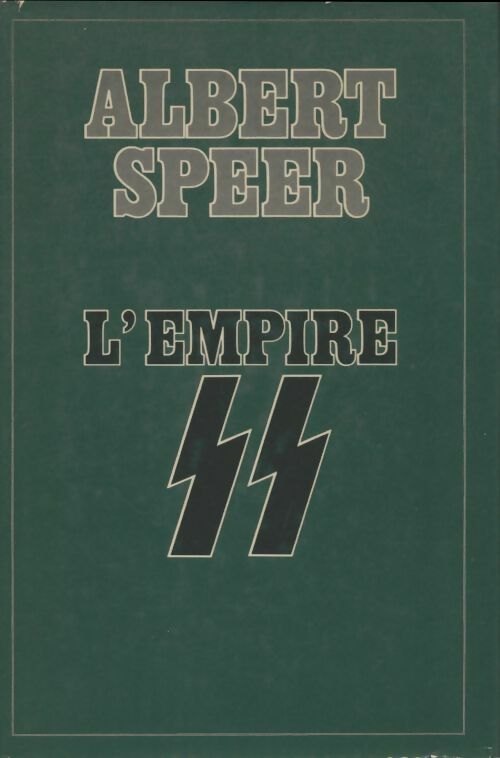 Livrenpoche : L'Empire S.S. - Albert Speer - Livre