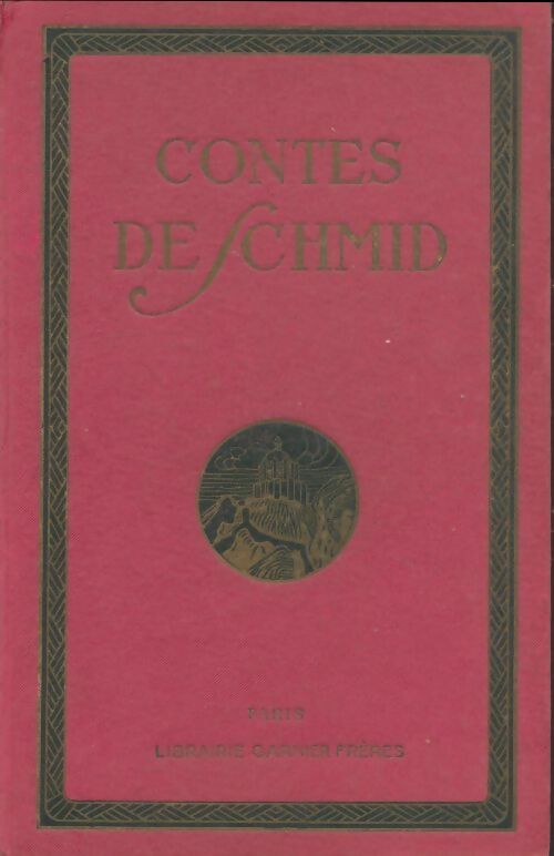 Livrenpoche : Contes de Schmid - Johann Christopher Schmid - Livre