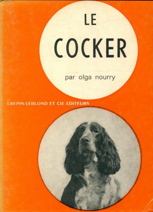 Livrenpoche : Le cocker - Olga Nourry - Livre