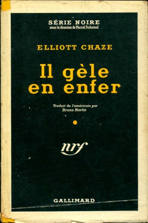 Livrenpoche : Il gèle en enfer - Eliott Chaze - Livre