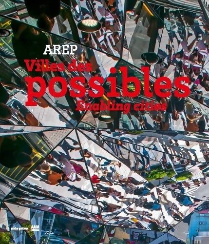 Livrenpoche : VILLES DES POSSIBLES - AREP - Livre