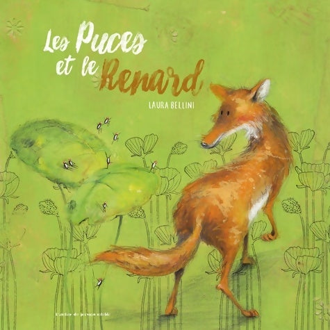 Livrenpoche : Les puces et le renard - Laura Bellini - Livre