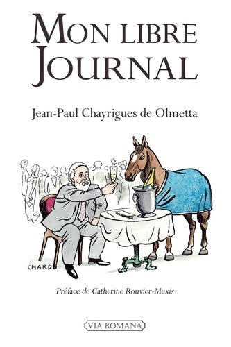 Livrenpoche : Mon libre journal - Jean-Paul Chayrigues De Olmetta - Livre