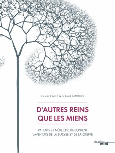 Livrenpoche : D'autres reins que les miens - Yvanie Caille - Livre
