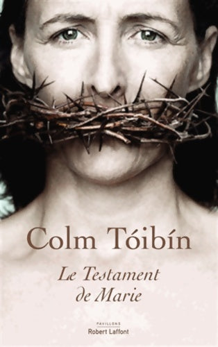 Livrenpoche : Le testament de Marie - Colm Toibin - Livre