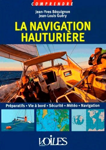 Livrenpoche : La Navigation hauturiere - Jean-Yves Bequignon - Livre