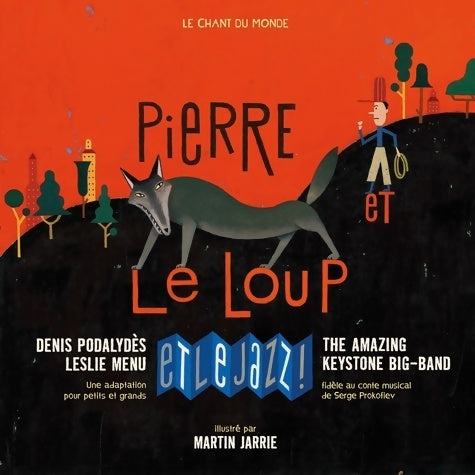 Livrenpoche : Pierre et le loup : Et le jazz ! - Serge Prokofieff - Livre