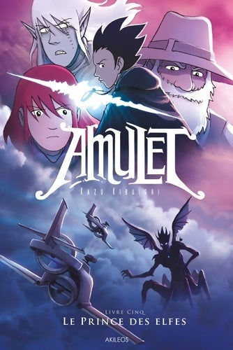 Livrenpoche : Amulet T5 : Prince des elfes - KIBUISHI-K - Livre