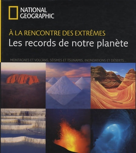 Livrenpoche : A la rencontre des extrêmes : Les records de notre planète - Simon Winchester - Livre