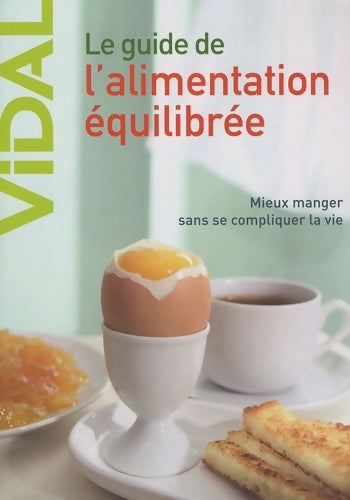 Livrenpoche : Le guide de l'alimentation équilibrée - Philippe Cornet - Livre