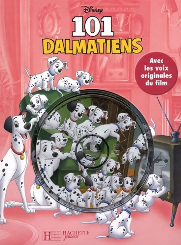 Livrenpoche : Les 101 dalmatiens - Clémentine Célarié - Livre