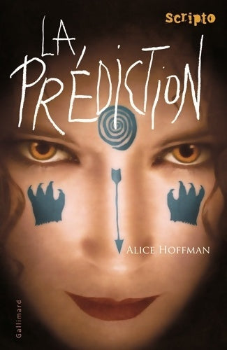 Livrenpoche : La prédiction - Catherine Gibert - Livre