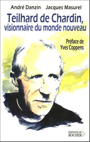 Livrenpoche : Teilhard de Chardin - André Danzin - Livre