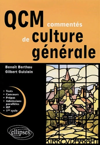 Livrenpoche : QCM commentés de culture générale - Gilbert Guislain - Livre