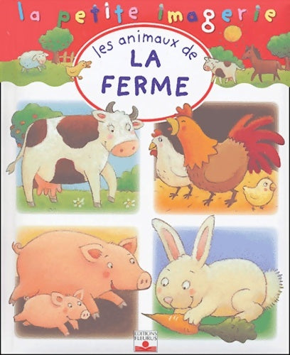 Livrenpoche : Les Animaux de la ferme - Nathalie Bélineau - Livre