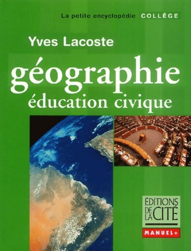 Livrenpoche : géographie collège éducation CIVIQUE - Yves Lacoste - Livre