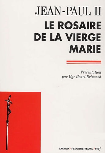 Livrenpoche : Le Rosaire de la Vierge Marie - Jean-Paul II - Livre