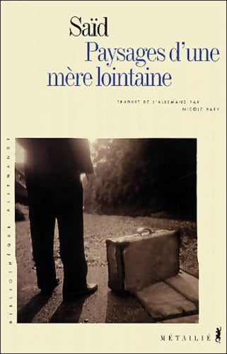 Livrenpoche : Paysages d'une mère lointaine - Saïd - Livre