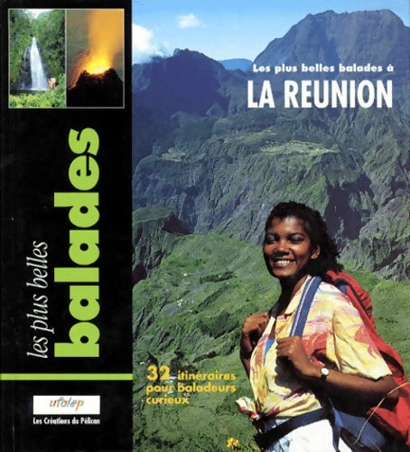 Livrenpoche : Les plus belles balades à La Réunion - Collectif - Livre