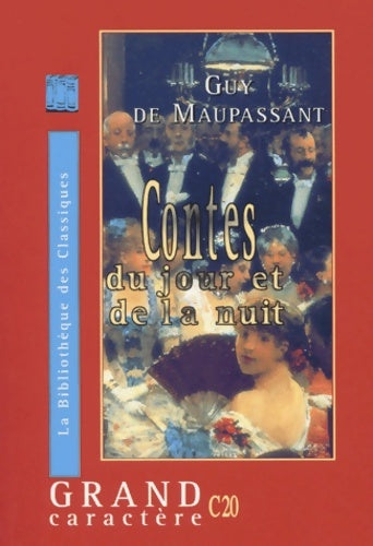Livrenpoche : Contes du jour et de la nuit - Guy De Maupassant - Livre