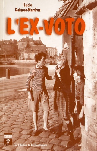 Livrenpoche : L'ex-voto - Lucie Delarue-Mardrus - Livre