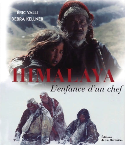 Livrenpoche : Himalaya l'enfance d'un chef - Debra Kellner - Livre