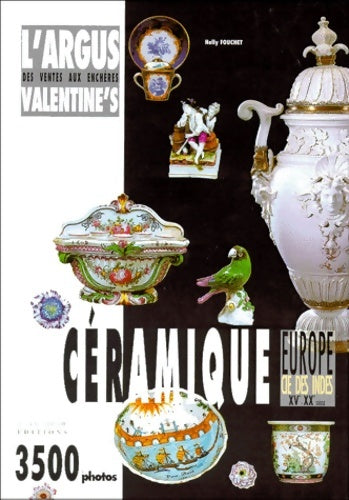 Livrenpoche : Céramique. Argus des ventes aux enchères - Nelly Fouchet - Livre