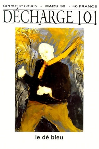 Livrenpoche : Décharge : Numéro 101 - Collectif - Livre