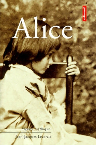 Livrenpoche : Alice - Jean-Jacques Lecercle - Livre