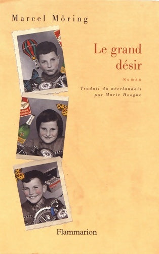Livrenpoche : Le Grand désir - Marcel Möring - Livre