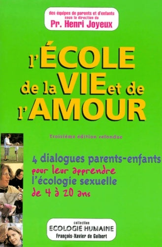 Livrenpoche : L'école de la vie et de l'amour - Henri Joyeux - Livre