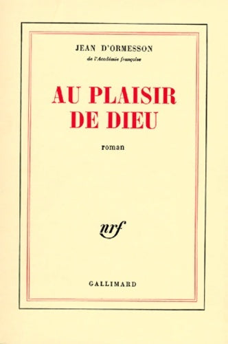 Livrenpoche : Au plaisir de Dieu - Jean D'Ormesson - Livre