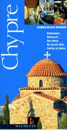 Livrenpoche : Guides Bleus Evasion Chypre - Serge Bathendier - Livre
